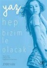 Jenny Han - Yaz Hep Bizimle Olacak