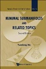Yuanlong Xin, Yuanlong (Fudan Univ Xin, Xin Yuanlong, Yuanlong Xin - Minimal Submanifolds And Related Topics