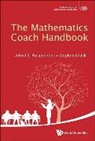 Alfred S Posamentier, Alfred S Posamentier &amp; Stephen Krulik, Alfred S. Posamentier, Stephen Krulik, Krulik Stephen, Alfred S Posamentier Et Al... - Mathematics Coach Handbook, The