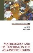 John Mack & Bruce Vogeli, Bruce Vogeli, Bruce R Vogeli Et Al,  Bruce R Vogeli,  Bruce Vogeli,  John M Mack... - Mathematics And Its Teaching In The Asia-pacific Region