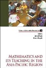 John Mack & Bruce Vogeli, Bruce Vogeli, Bruce R Vogeli Et Al, Bruce R Vogeli, Bruce Vogeli, John M Mack... - Mathematics And Its Teaching In The Asia-pacific Region