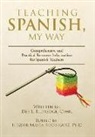 Dee L. Eldredge - Teaching Spanish, My Way