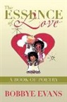 Bobbye Evans - The Essence of Love