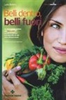Lyda Bottino - Belli dentro, belli fuori