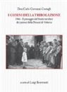 Carlo Giovanni Costagli, L. Benvenuti - I giorni della tribolazione. 1944 il passaggio del fronte nei diari dei parroci della diocesi di Volterra