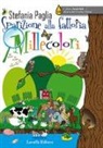 Stefania Paglia, D. Micalizzi - Sparizione alla fattoria Millecolori
