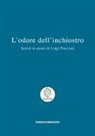 M. De Filippis - L'odore dell'inchiostro. Scritti in onore di Luigi Ponziani