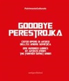 V. Shabalin - Goodbye Perestrojka. Cento opere di artisti dell'ex Unione Sovietica-One hundred works by artists from the former Soviet Union
