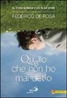 Federico De Rosa - Quello che non ho mai detto. Io, il mio autismo e ciò in cui credo