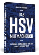 Frank-Peter Hansen - Das HSV-Mutmachbuch