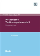 Deutsches Institut für Normung e. V. (DIN), DIN e.V., DIN e.V. (Deutsches Institut für Normung), DI e V, DIN e V - Mechanische Verbindungselemente - 5: Grundnormen