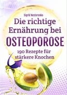 Sigrid Nesterenko - Die richtige Ernahrung bei Osteoporose