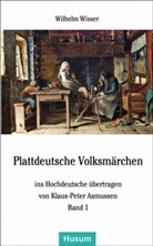 Wilhelm Wisser - Plattdeutsche Volksmärchen, 2 Bde.
