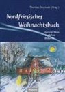 Marie Tångeberg, Thoma Steensen, Thomas Steensen - Nordfriesisches Weihnachtsbuch