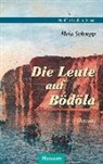 Meta Schoepp, Arn Bammé, Arno Bammé, Steensen, Steensen, Thomas Steensen - Die Leute auf Bödöla