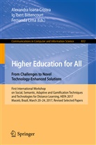 Ig Ibert Bittencourt, Alexandra I. Christea, Alexandra I. Cristea, Alexandra Ioana Cristea, I Ibert Bittencourt, Ig Ibert Bittencourt... - Higher Education for All. From Challenges to Novel Technology-Enhanced Solutions