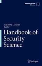 Anthon J Masys, Anthony J Masys, Anthony J. Masys - Handbook of Security Science: Handbook of Security Science