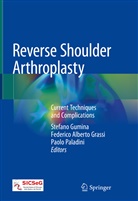 Federic Alberto Grassi, Federico Alberto Grassi, Federico Alberto Grassi, Stefano Gumina, Paolo Paladini - Reverse Shoulder Arthroplasty