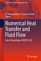 K. Srinivas Reddy, Srinivas Reddy, Srinivas Reddy, Srinivasacharya, D Srinivasacharya, D. Srinivasacharya - Numerical Heat Transfer and Fluid Flow