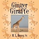 SR. M. L. BOYER - Ginger Giraffe