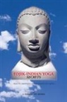 Mishra, Sobhirov - Tojik-Indian Yoga Secrets