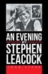 John Stark - An Evening With Stephen Leacock