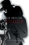 Louis De Martinis - An American Assassin