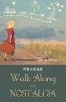 Ding Ding - Walk Along with Nostalgia