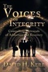David H. Kerr - The Voices of Integrity