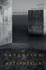 Miklos Veto - The Expansion of Metaphysics