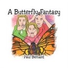 Paul Bernard - A Butterfly Fantasy