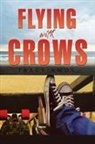 Tracy Amos - Flying with Crows
