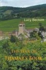 Lucy Beckett - Year of Thamar''s Book