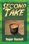 Roger Russell - Second Take