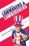 Yeseph Albert Schindler - Lawmakers & Lawbreakers