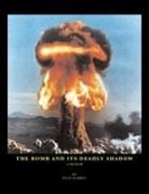 Dean Warren - The Bomb And Its Deadly Shadow