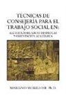 Mariano Morillo B. Ph. D. - Tecnicas de Consejeria Para El Trabajo Social En