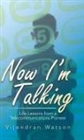 Vijendran Watson - Now I'm Talking