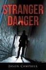 Jason Campbell - Stranger Danger