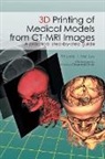 Eric Luis, Li Yihua - 3D Printing of Medical Models from CT-MRI Images
