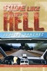 Justine Sanchez - Ride Like Hell