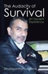 Dhushiyantha Kuladeva - The Audacity of Survival
