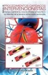 Yahya Kiwan - Manual de procedimientos cardiacos intervencionistas para cardiólogos principiantes