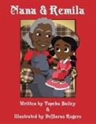 Topeka Bailey - Nana and Remila