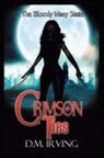 D. M. Irving - Crimson Ties