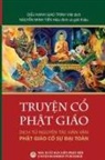 Nguy¿n Minh Ti¿n - Truy¿n C¿ Ph¿t Giáo