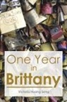 Victoria Huang Song - One Year in Brittany