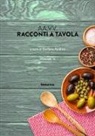 S. Andrini - Racconti a tavola