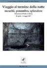 M. De Simone, A. Vecchietti Massacci - Viaggio al termine della notte. Oscurità, penombra, splendore (Fonte Avellana, 29 aprile-1 maggio 2017)
