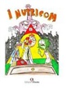 Elio Nello Meucci, Michele Russo - I NutriCom